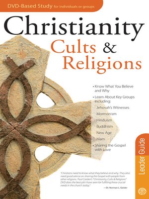cover image of Christianity, Cults & Religions Leader Guide